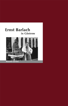 Ernst Barlach in Güstrow