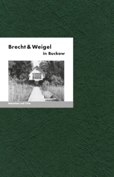 Brecht & Weigel in Buckow